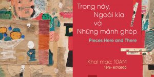Art News Letter: 3 sự kiện nghệ thuật tiêu biểu tại Hà Nội – Huế – Sài Gòn