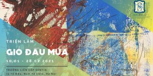 Art News Letter 2/T1: 1 triển lãm tại Sài Gòn và 3 triển lãm, buổi trò chuyện và chiếu phim ở Hà Nội