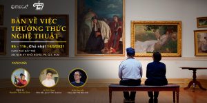 Art News Letter 2/T3: Các triển lãm, lời mời ứng tuyển và trò chuyện về nghệ thuật