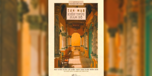 Ra mắt “Tản mạn kiến trúc Nam Bộ – biên khảo về kiến trúc dân dụng (từ cuối thế kỷ 19 đến cuối thế kỷ 20)”