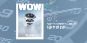 Ra mắt World of Watches Vietnam Fall Issue #16: Ngôi Vị Bá Chủ