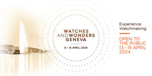 Watches & Wonders 2024 chính thức khai mạc với quy mô ấn tượng