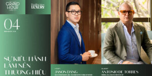 GRAND HOUR SS4 EP.004 | Founder, CEO & Giám đốc sáng tạo thương hiệu ADT, Antonio De Torres: “Sự kiêu hãnh làm nên thương hiệu”